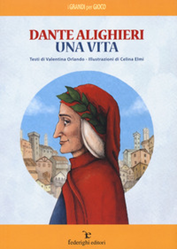 Dante Alighieri. Una vita - Librerie.coop Dante Alighieri. Una vita - Librerie.coop