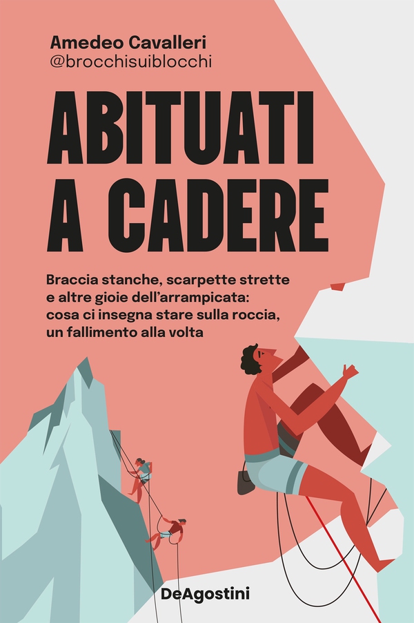 Abituati a cadere - Librerie.coop Abituati a cadere - Librerie.coop