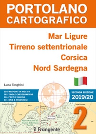 Mar Ligure, Tirreno settentrionale, Corsica, Nord Sardegna. Portolano cartografico  - Librerie.coop