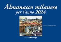 Almanacco milanese per l'anno 2024 - Librerie.coop
