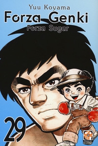 Forza Genki! Forza Sugar - Vol. 29 - Librerie.coop
