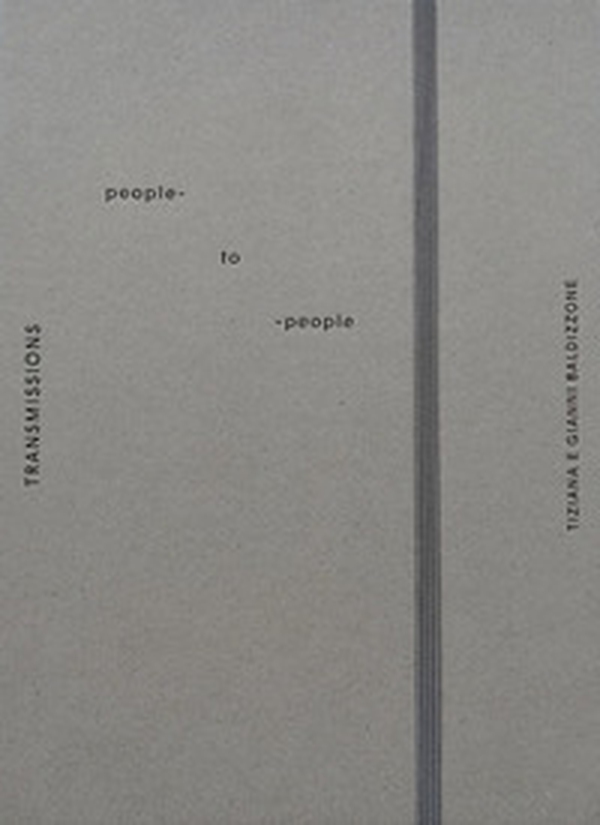 Transmissions. People-to-people - Librerie.coop Transmissions. People-to-people - Librerie.coop