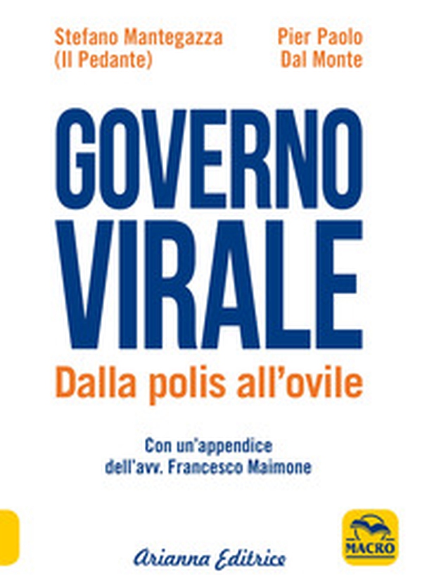 Governo virale. Dalla polis all'ovile - Librerie.coop Governo virale. Dalla polis all'ovile - Librerie.coop