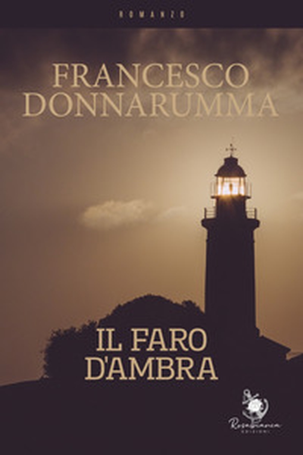 Il faro d'ambra - Librerie.coop Il faro d'ambra - Librerie.coop
