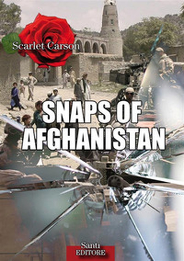 Snaps of Afghanistan - Librerie.coop Snaps of Afghanistan - Librerie.coop