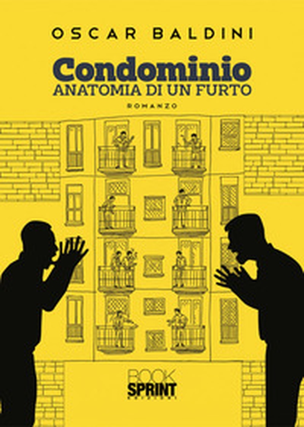 Condominio. Anatomia di un furto - Librerie.coop Condominio. Anatomia di un furto - Librerie.coop