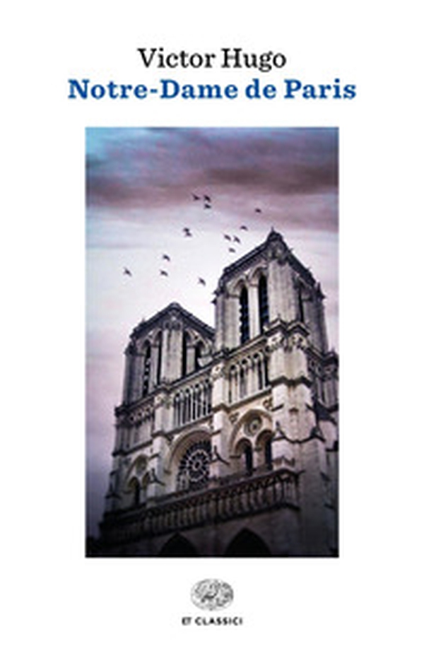 Notre-Dame de Paris - Librerie.coop Notre-Dame de Paris - Librerie.coop