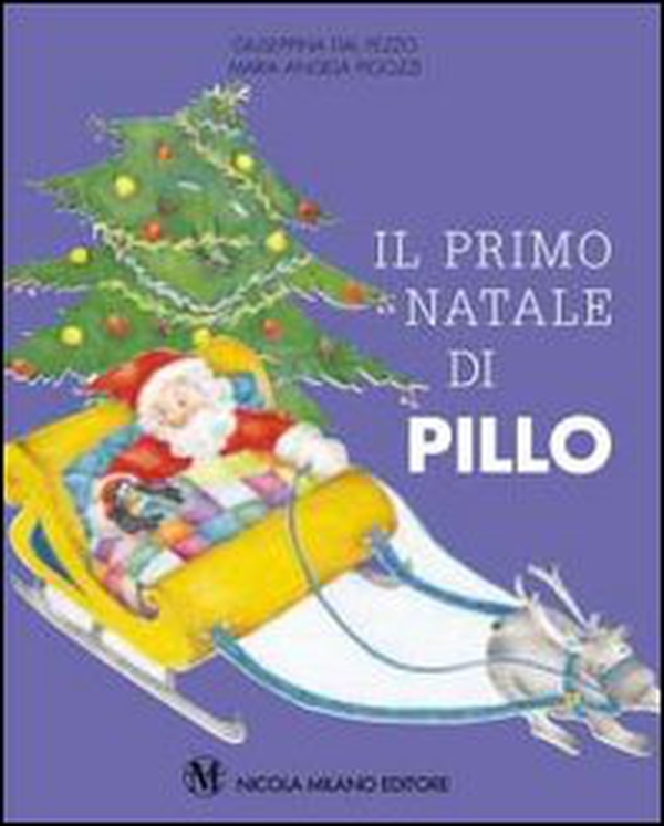 Il primo Natale di Pillo - Librerie.coop Il primo Natale di Pillo - Librerie.coop