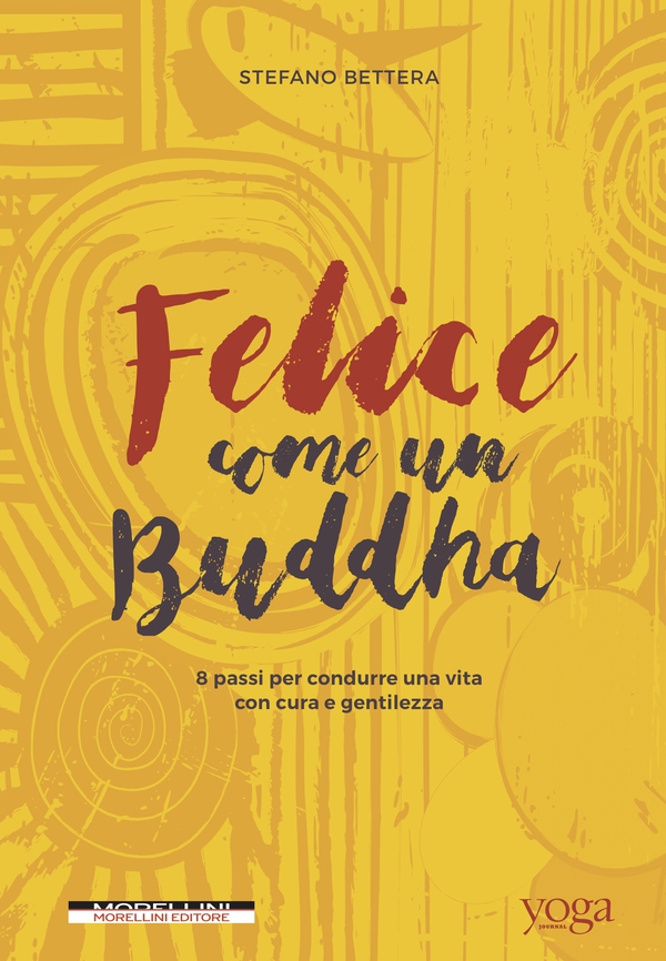 Felice come un Buddha - Librerie.coop Felice come un Buddha - Librerie.coop