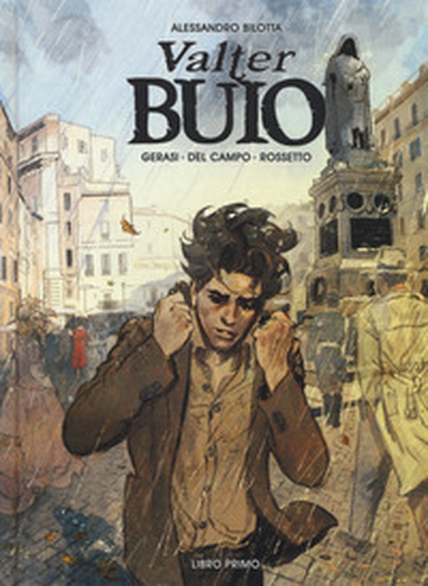Valter Buio - Vol. 1 - Librerie.coop Valter Buio - Vol. 1 - Librerie.coop
