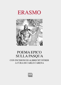 Poema epico sulla Pasqua. Con incisioni di Albrecht Dürer - Librerie.coop