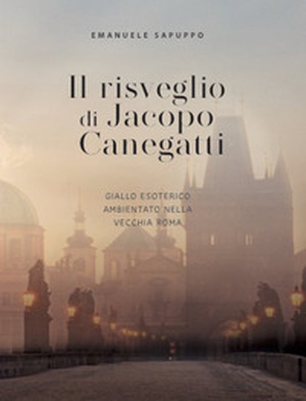 Il risveglio di Jacopo Canegatti - Librerie.coop Il risveglio di Jacopo Canegatti - Librerie.coop