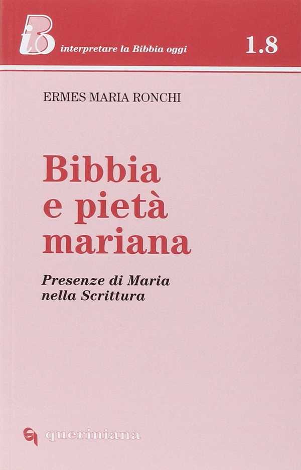 Bibbia e pietà mariana. Presenze di Maria nella Scrittura - Librerie.coop Bibbia e pietà mariana. Presenze di Maria nella Scrittura - Librerie.coop