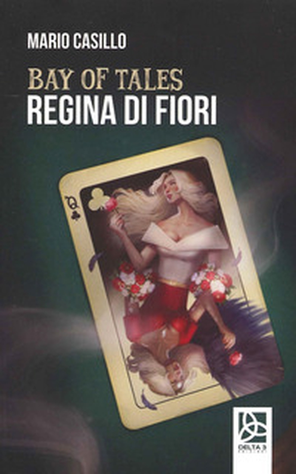 Bay of tales, regina di fiori - Librerie.coop Bay of tales, regina di fiori - Librerie.coop
