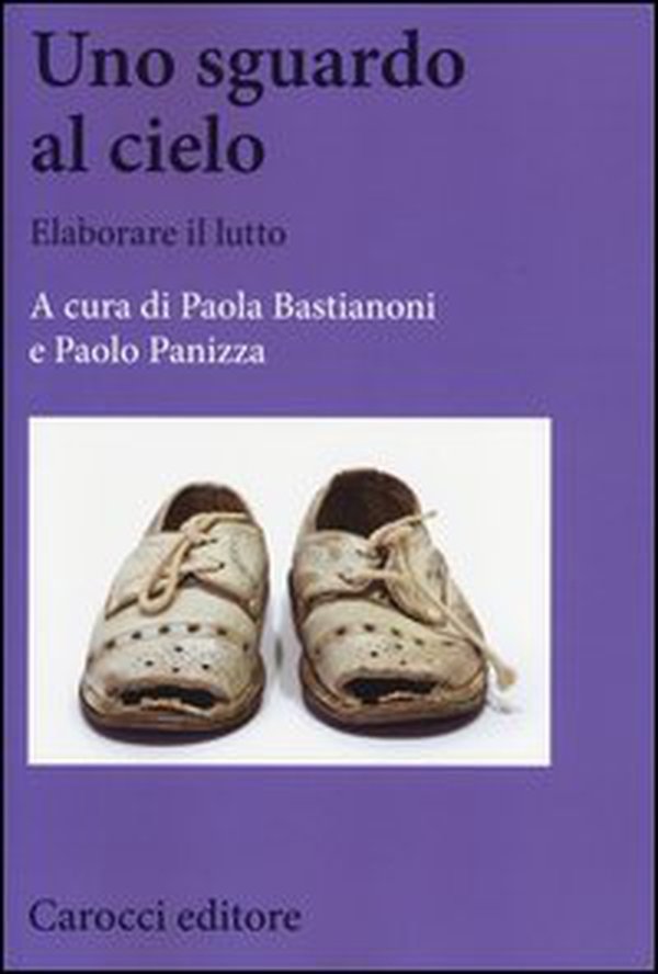 Uno sguardo al cielo. Elaborare il lutto - Librerie.coop Uno sguardo al cielo. Elaborare il lutto - Librerie.coop