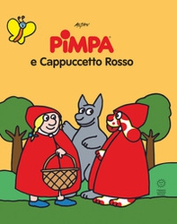 Pimpa e Cappuccetto Rosso. Le fiabe di Pimpa - Librerie.coop