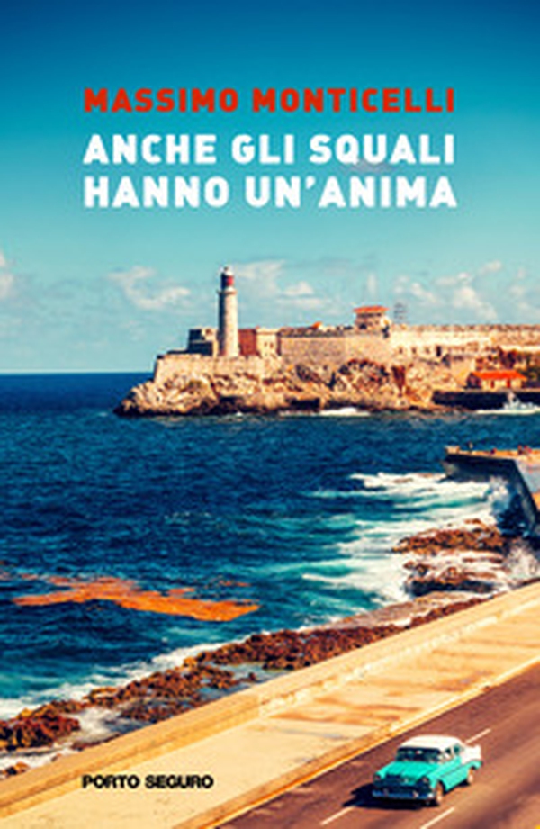 Anche gli squali hanno un'anima - Librerie.coop Anche gli squali hanno un'anima - Librerie.coop