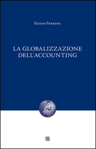 La globalizzazione dell'accounting - Librerie.coop