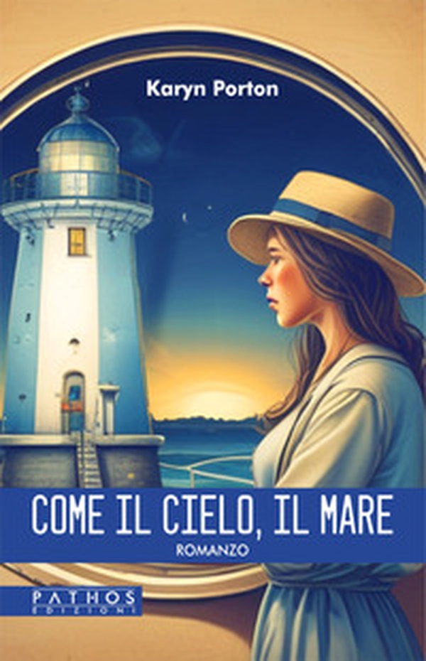 Come il cielo, il mare - Librerie.coop Come il cielo, il mare - Librerie.coop
