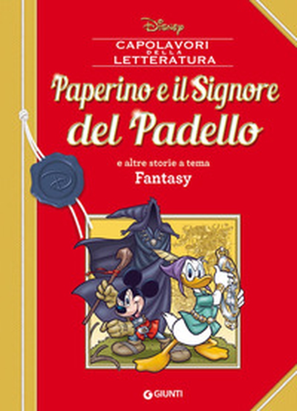 Paperino e il Signore del padello e altre storie a tema fantasy - Librerie.coop Paperino e il Signore del padello e altre storie a tema fantasy - Librerie.coop