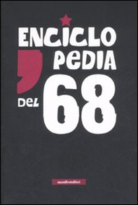 Enciclopedia del '68 - Librerie.coop