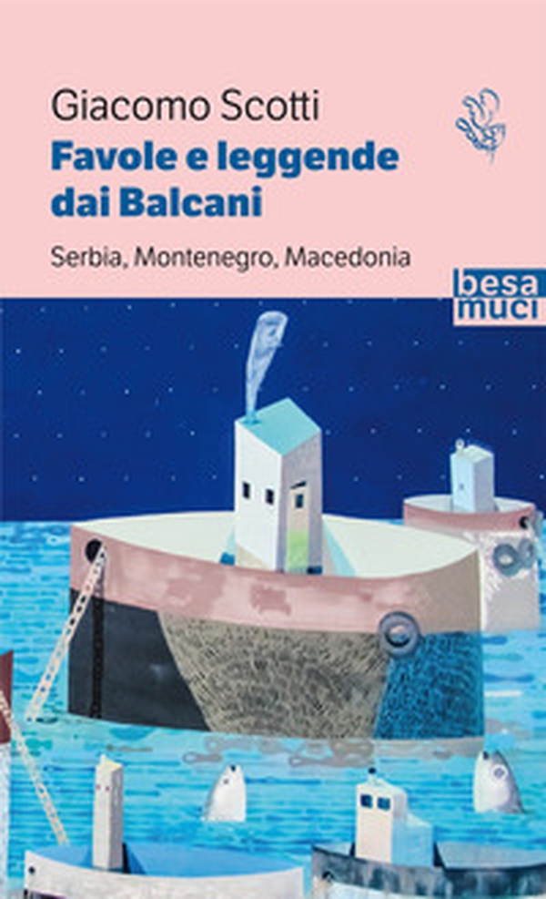 Favole e leggende dai Balcani. Serbia, Montenegro, Macedonia - Librerie.coop Favole e leggende dai Balcani. Serbia, Montenegro, Macedonia - Librerie.coop