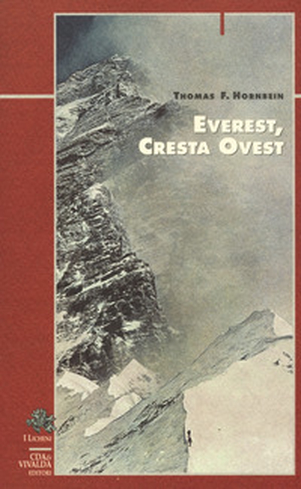 Everest, cresta ovest - Librerie.coop Everest, cresta ovest - Librerie.coop