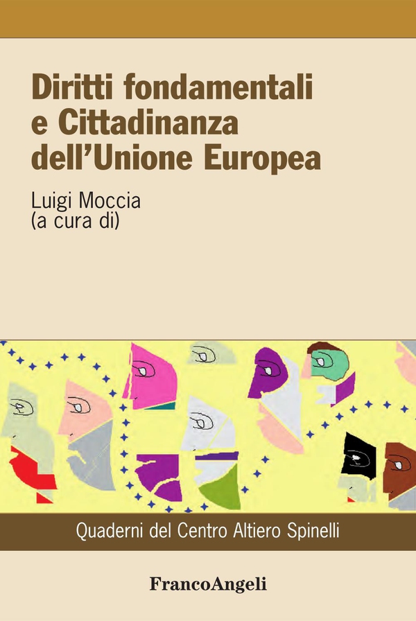 Diritti fondamentali e cittadinanza dell'Unione Europea - Librerie.coop Diritti fondamentali e cittadinanza dell'Unione Europea - Librerie.coop