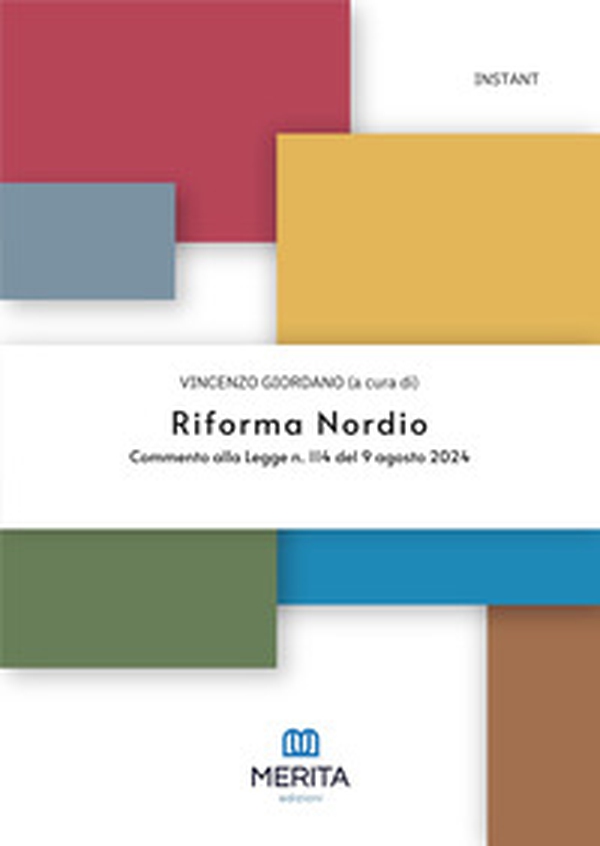 Riforma Nordio. Commento alla Legge n. 114 del 9 agosto 2024 - Librerie.coop Riforma Nordio. Commento alla Legge n. 114 del 9 agosto 2024 - Librerie.coop