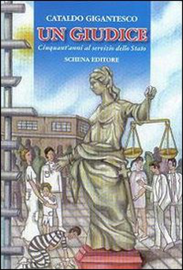 Un giudice. Cinquant'anni al servizio dello Stato - Librerie.coop Un giudice. Cinquant'anni al servizio dello Stato - Librerie.coop