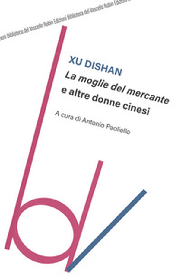 La moglie del mercante e altre donne cinesi - Librerie.coop La moglie del mercante e altre donne cinesi - Librerie.coop