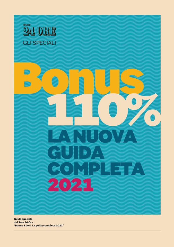 Guida Bonus 110% - La nuova guida completa 2021 - Librerie.coop Guida Bonus 110% - La nuova guida completa 2021 - Librerie.coop