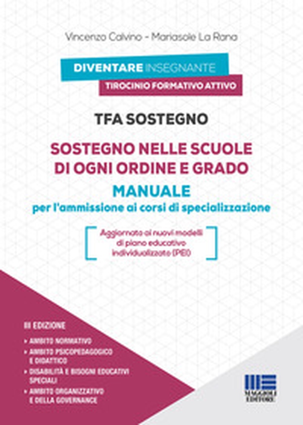TFA Sostegno. Sostegno nelle scuole di ogni ordine e grado. Manuale per l'ammissione ai corsi di specializzazione - Librerie.coop TFA Sostegno. Sostegno nelle scuole di ogni ordine e grado. Manuale per l'ammissione ai corsi di specializzazione - Librerie.coop