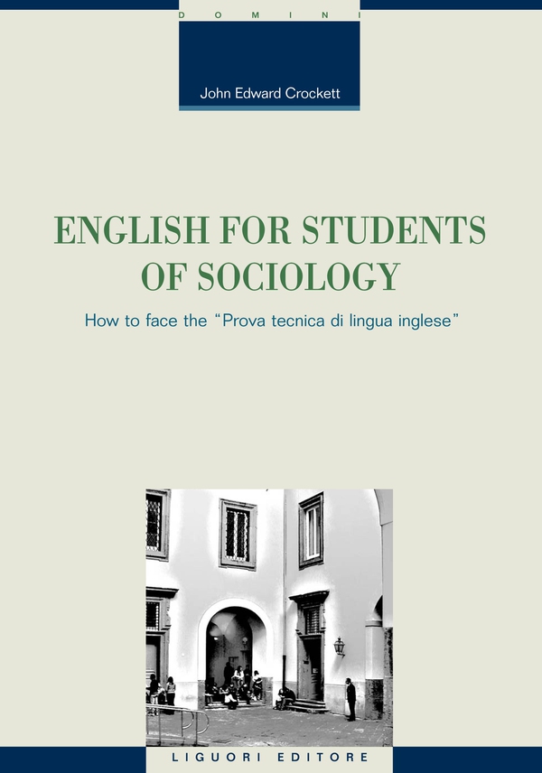 English for Students of Sociology - Librerie.coop English for Students of Sociology - Librerie.coop