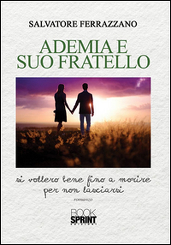 Ademia e suo fratello - Librerie.coop Ademia e suo fratello - Librerie.coop