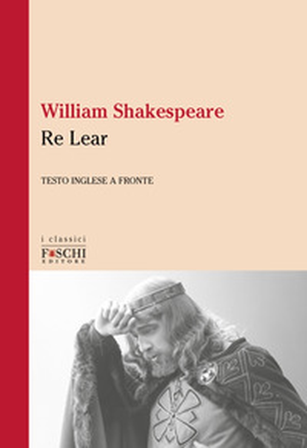 Re Lear - Librerie.coop Re Lear - Librerie.coop
