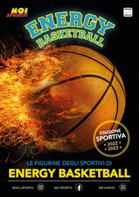 Energy Basketball. Album con collezione completa di figurine non imbustate - Librerie.coop