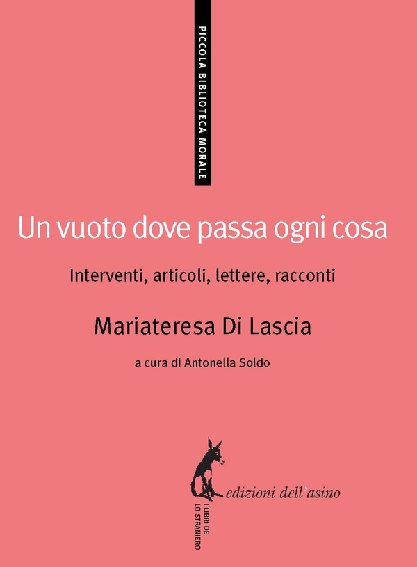 Un vuoto dove passa ogni cosa. Interventi, articoli, lettere, racconti - Librerie.coop Un vuoto dove passa ogni cosa. Interventi, articoli, lettere, racconti - Librerie.coop