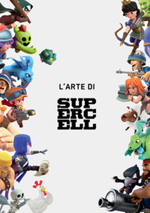 L'arte di Supercell - Librerie.coop L'arte di Supercell - Librerie.coop