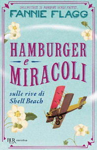 Hamburger e miracoli sulle rive di Shell Beach - Librerie.coop