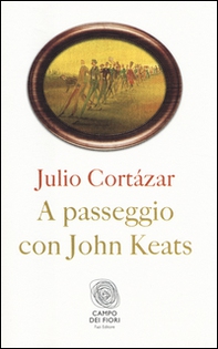 A passeggio con John Keats - Librerie.coop