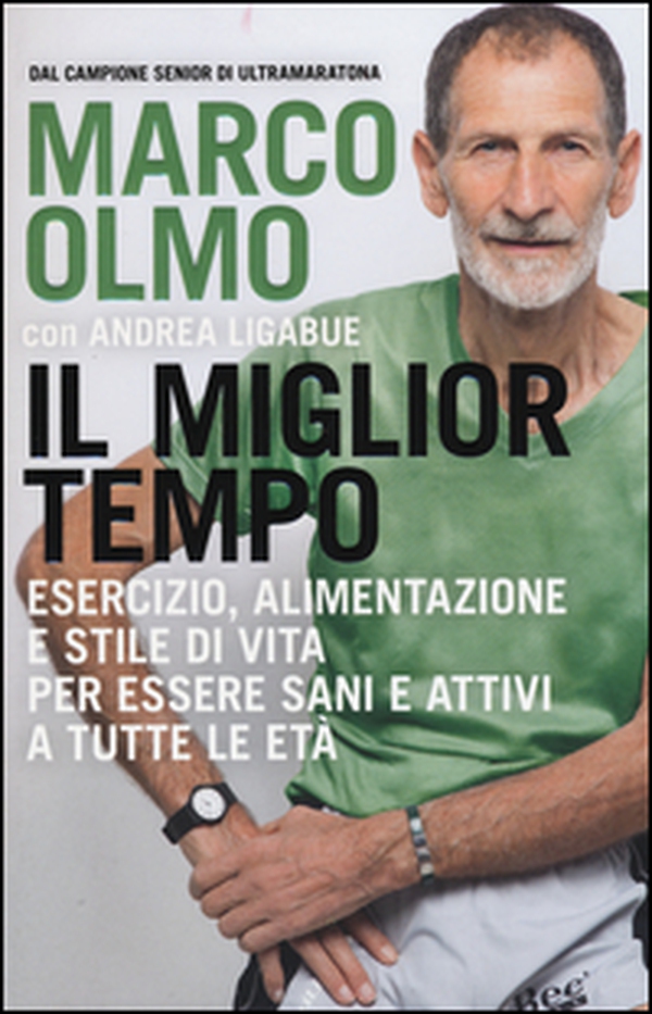 Il miglior tempo. Esercizio, alimentazione e stile di vita per essere sani e attivi a tutte le età - Librerie.coop Il miglior tempo. Esercizio, alimentazione e stile di vita per essere sani e attivi a tutte le età - Librerie.coop