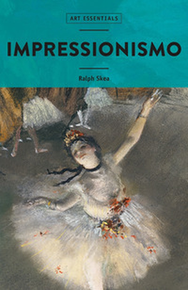 Impressionismo - Librerie.coop Impressionismo - Librerie.coop