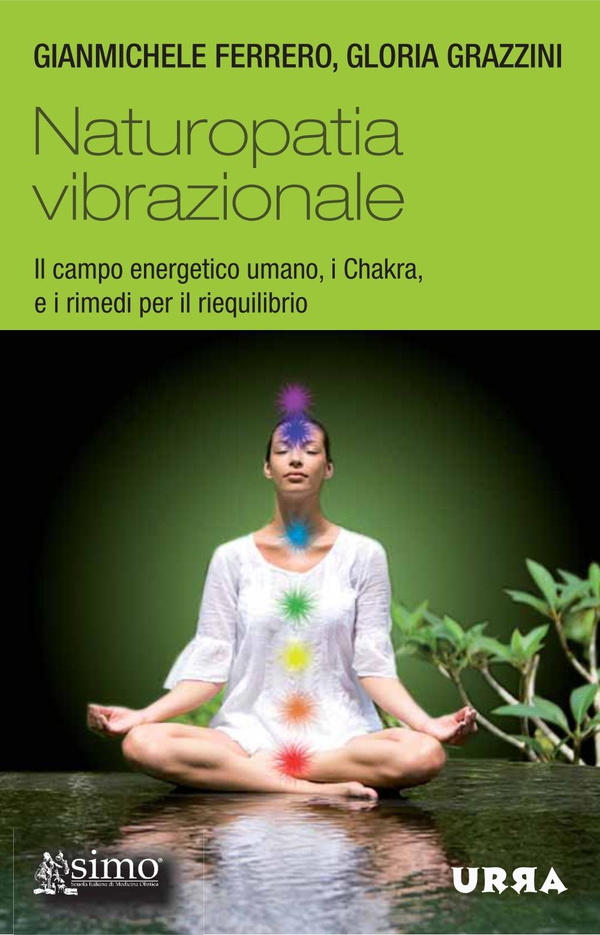Naturopatia vibrazionale - Librerie.coop Naturopatia vibrazionale - Librerie.coop