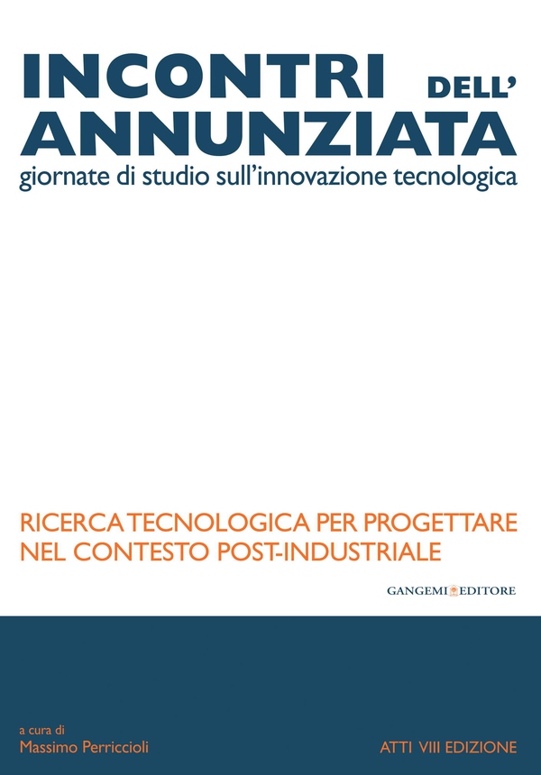 Ricerca tecnologica per progettare nel contesto post-industriale - Librerie.coop Ricerca tecnologica per progettare nel contesto post-industriale - Librerie.coop