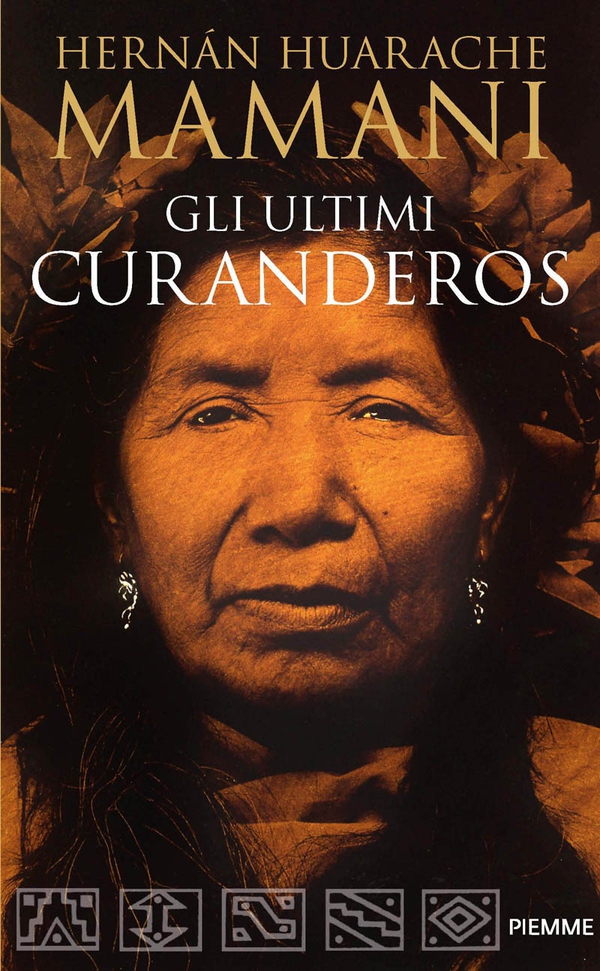 Gli ultimi curanderos - Librerie.coop Gli ultimi curanderos - Librerie.coop