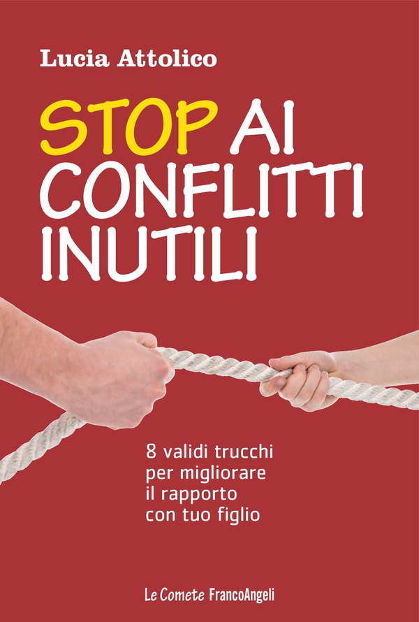 Stop ai conflitti inutili - Librerie.coop Stop ai conflitti inutili - Librerie.coop