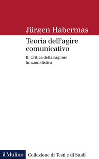 Teoria dell'agire comunicativo - Vol. 2 - Librerie.coop