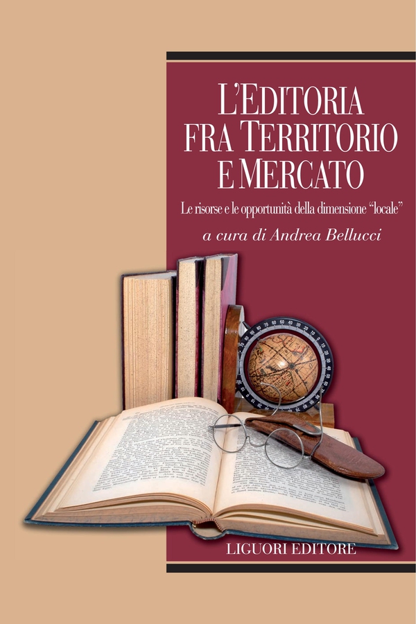 L’editoria fra territorio e mercato - Librerie.coop L’editoria fra territorio e mercato - Librerie.coop