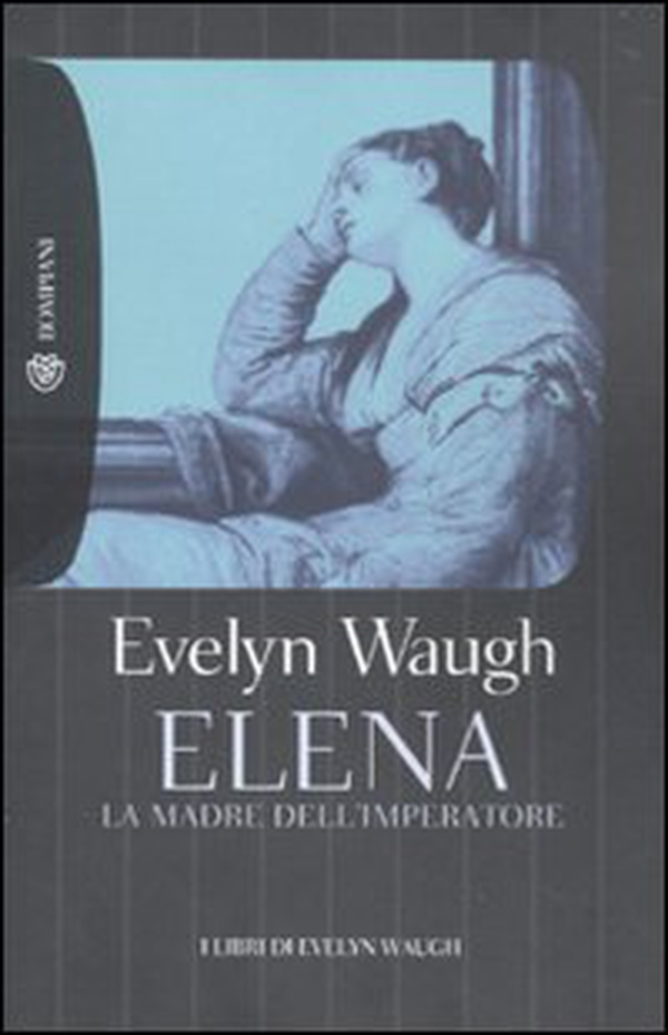 Elena. La madre dell'imperatore - Librerie.coop Elena. La madre dell'imperatore - Librerie.coop